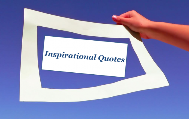 Inspirational Quotes