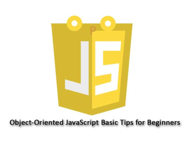 Object-Oriented JavaScript Basic Tips for Beginners