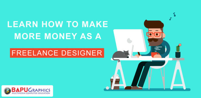 Make More Money As A Freelance Designer