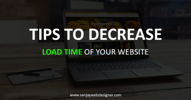 Decrease Load Time of Your Website