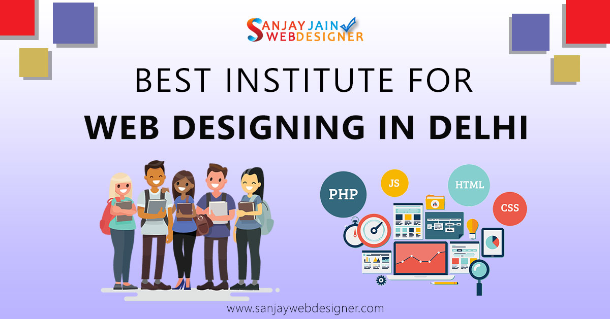 Best Institute For Web Designing In Delhi