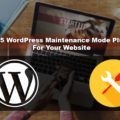Top-5-WordPress-Maintenance-Mode-Plugins