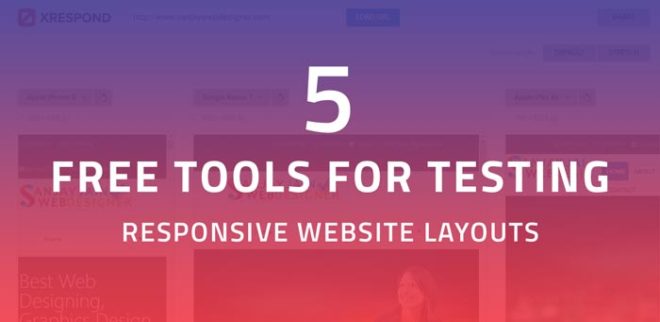 Tools For Testing Responsive Website Layouts