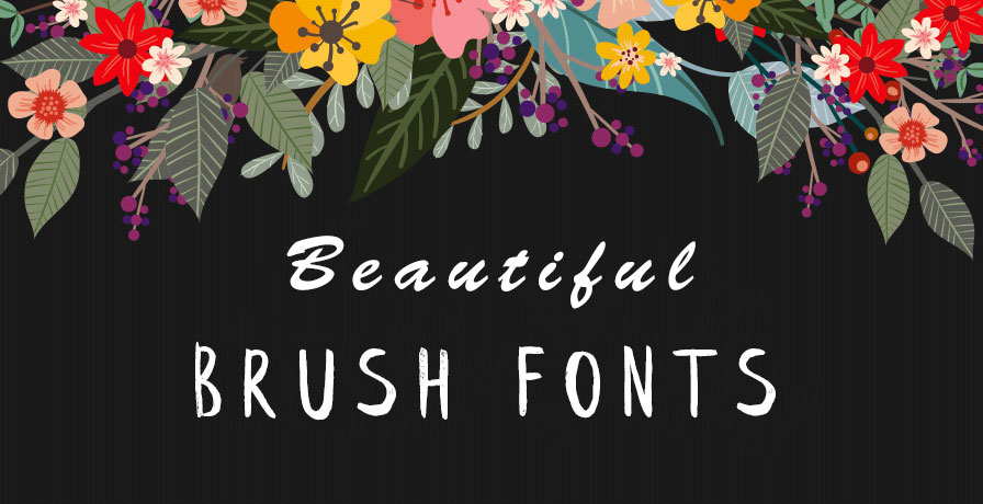 15 Beautiful Brush Fonts For Graphic Designer In 2018