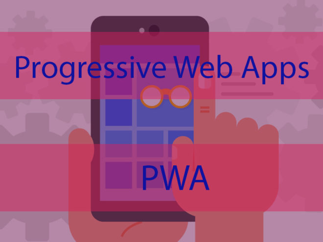 Progressive-Web-Apps