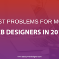 Problems For Modern Web Designers