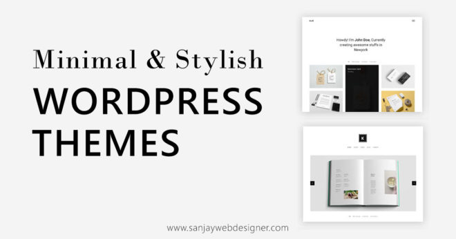 Minimal & Stylish Wordpress Themes