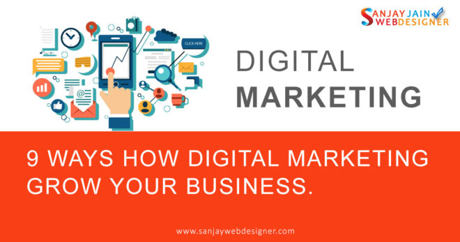 How Digital Marketing Grow Your Business