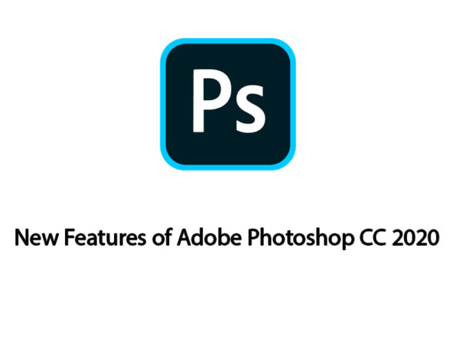 new-features-adobe-photoshop-cc-2020