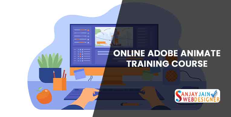 Online Adobe Animate Training Courses | Online Adobe Animate Institute