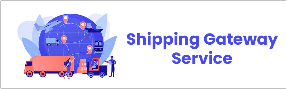 online shipping gateway service in delhi